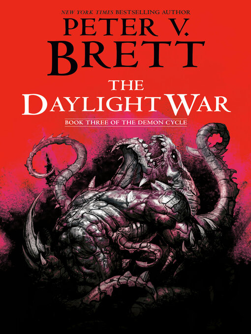 Title details for The Daylight War by Peter V. Brett - Wait list